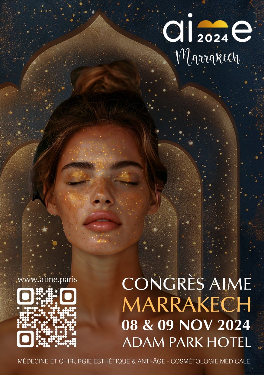 “AIME Marrakech 2024”, le rendez-vous international de la médecine et chirurgie esthétique