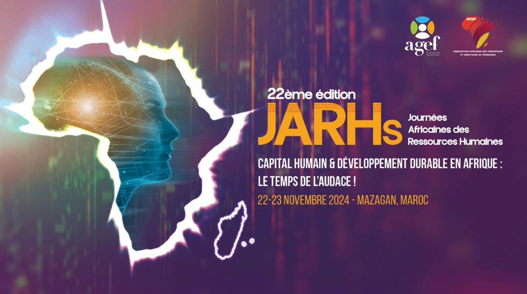 Les JARHs 2024, les 22 et 23 novembre à El Jedida sous le thème “Capital Humain & Développement Durable en Afrique : Le Temps de l’Audace !”