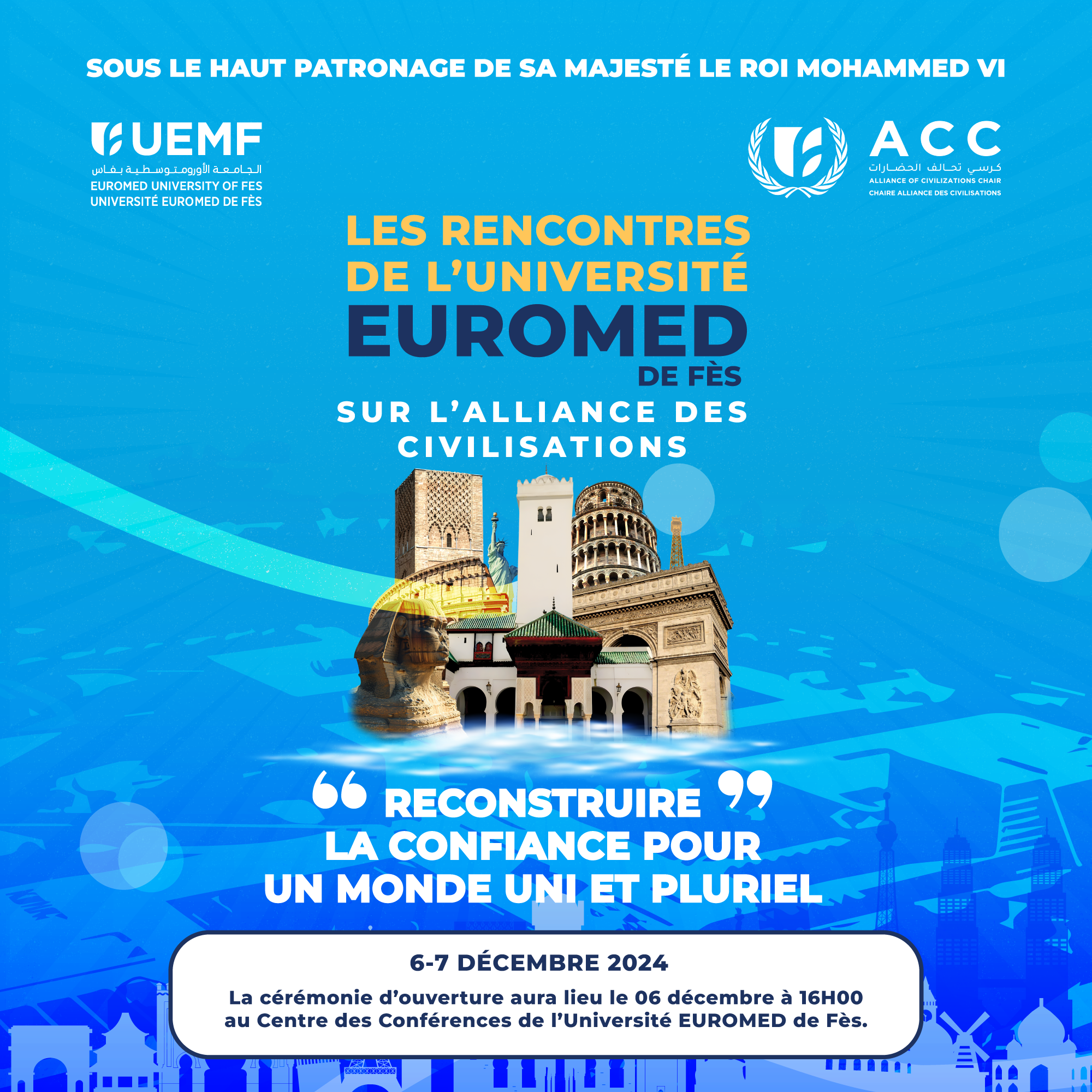 Les Rencontres de l’Université Euromed de Fès sur l’Alliance des Civilisations les 6 et 7 décembre prochain