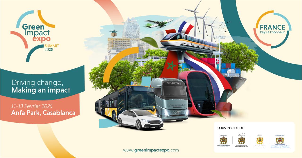 Le Maroc accueille le Green Impact Expo & Summit 2025 confirmant sa position de leader africain de la décarbonation des transports