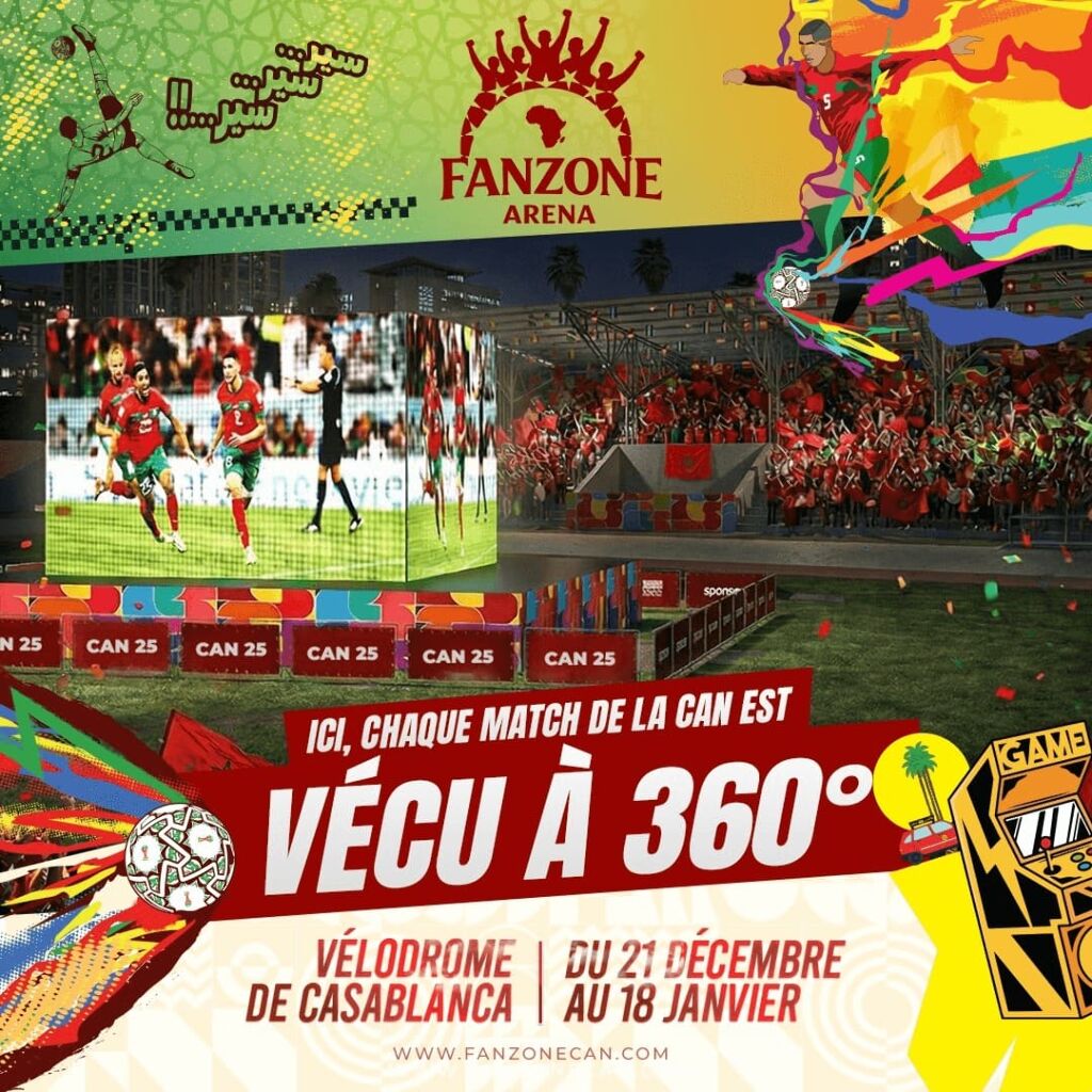 FAN ZONE ARENA : le cœur battant de la CAN 2025 à Casablanca